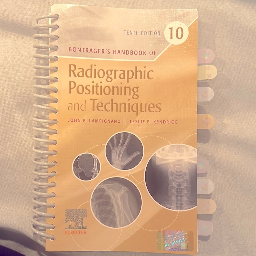 Radiographic Positioning and Techniques Spiral Book
